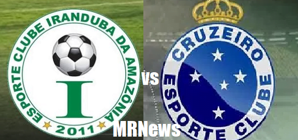 Iranduba x Cruzeiro
