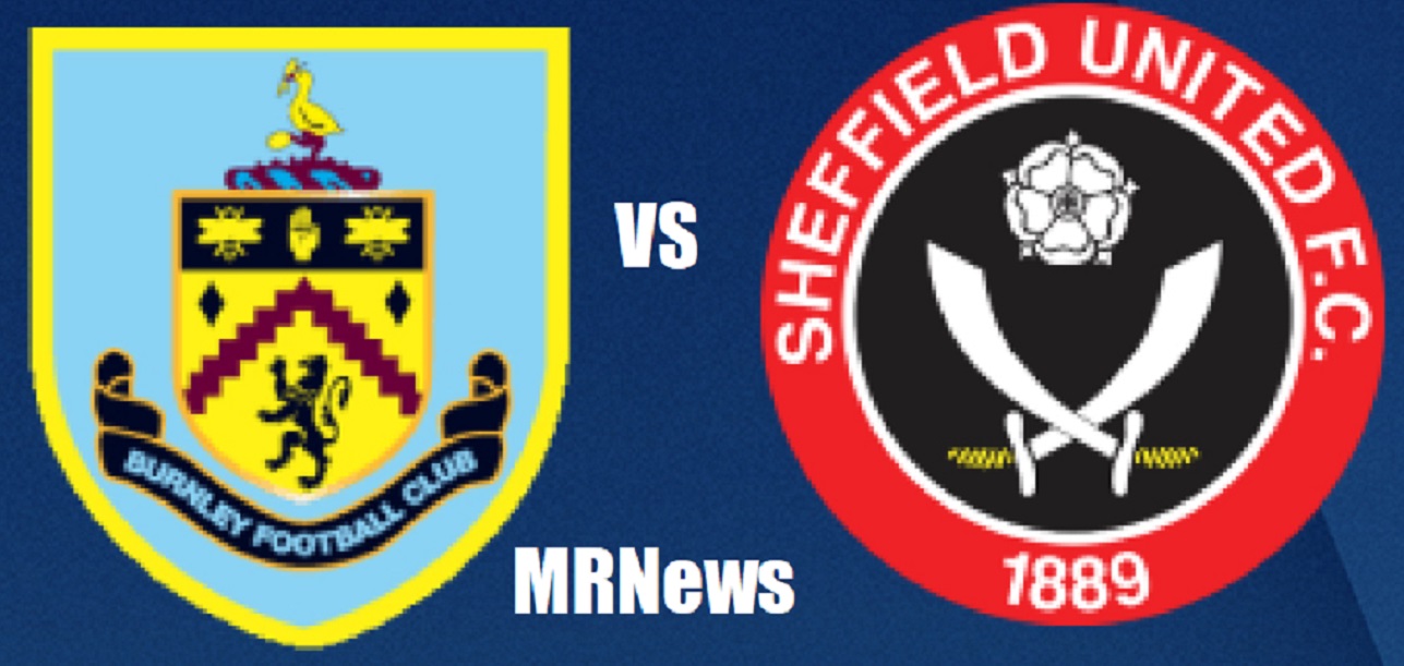Burnley x Sheffield United MRNews