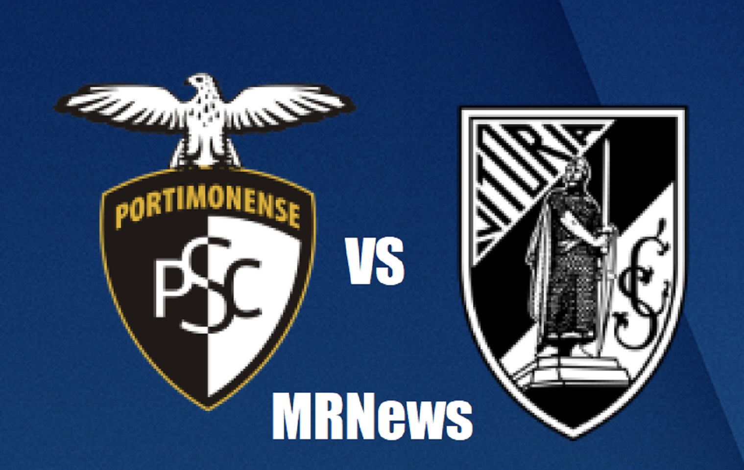 Portimonense x Vitória de Guimarães MRNews