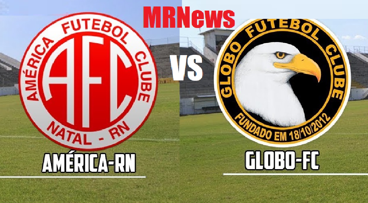 Assistir Ao Vivo America Rn X Globo Fc Com Imagens Online Ou Tv Pelo Campeonato Potiguar De 2021 Domingo 16 05