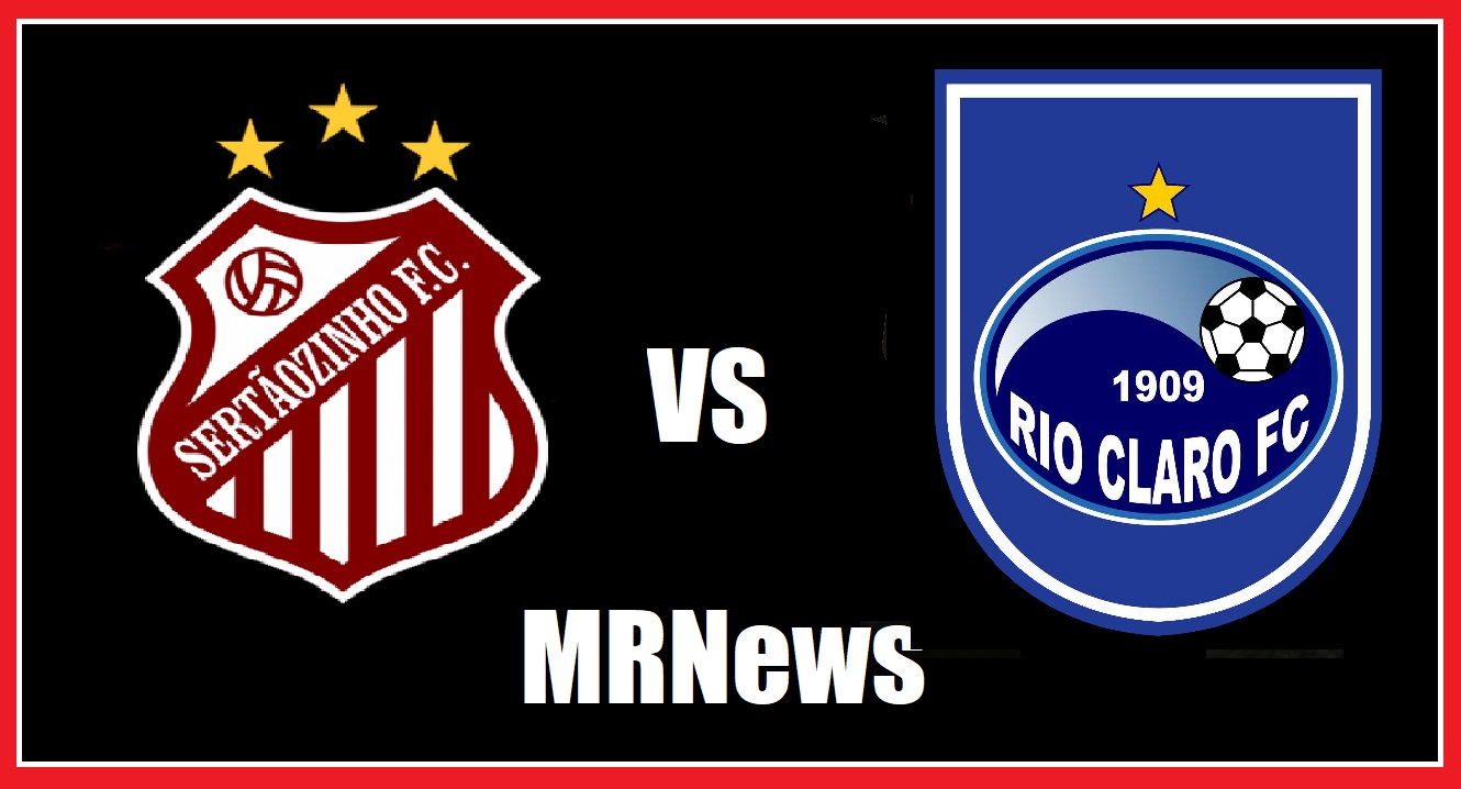Rio Claro x Sertãozinho