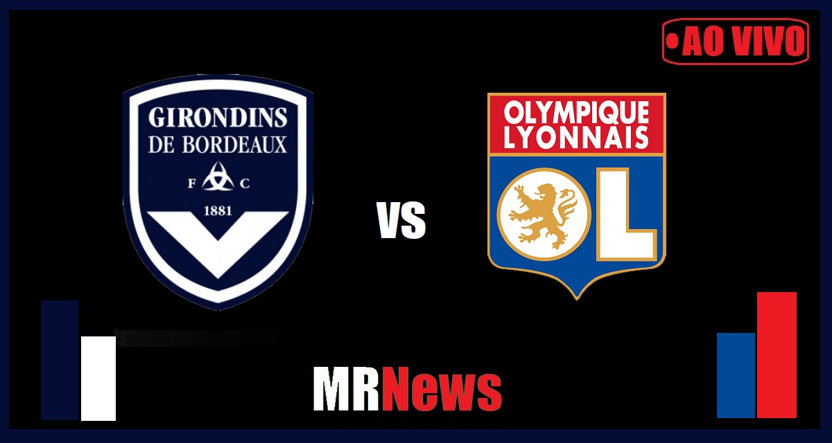 Bordeaux x Lyon