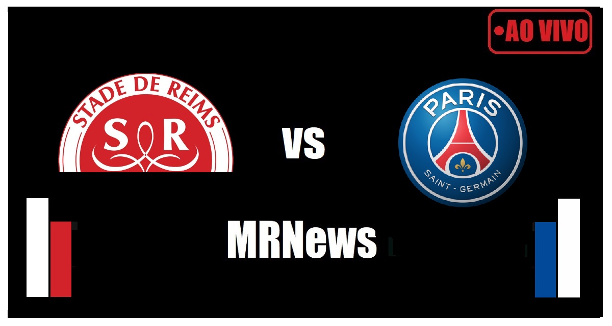 Reims x Paris Saint-Germain