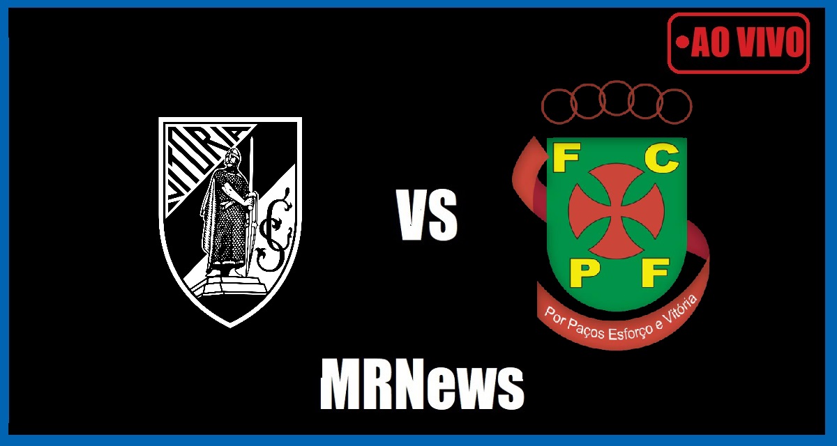 Vitória de Guimarães x Paços de Ferreira