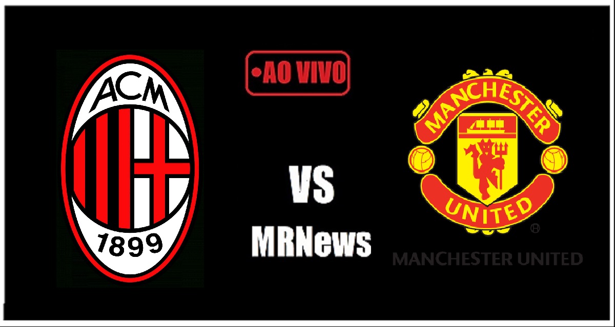 Milan x Manchester United