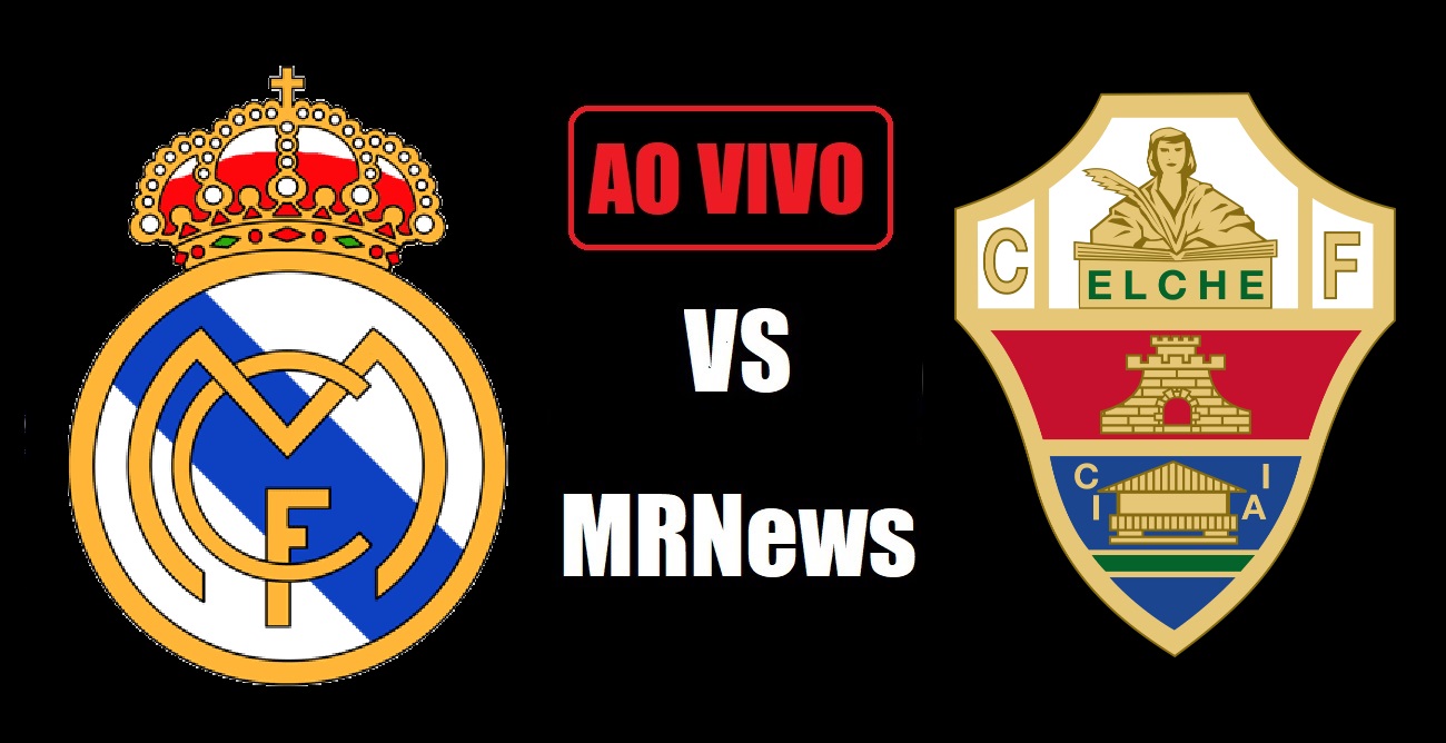 Onde Assistir Real Madrid X Elche Ao Vivo Escala Es E Palpites Espanhol La Liga Hoje