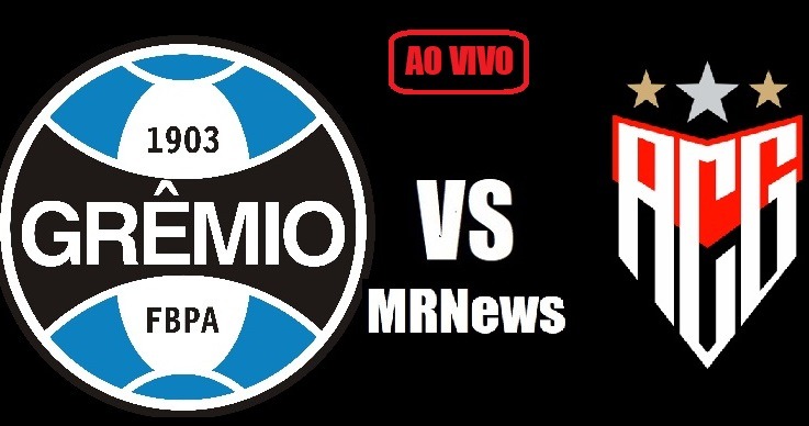 Grêmio x Atlético-GO